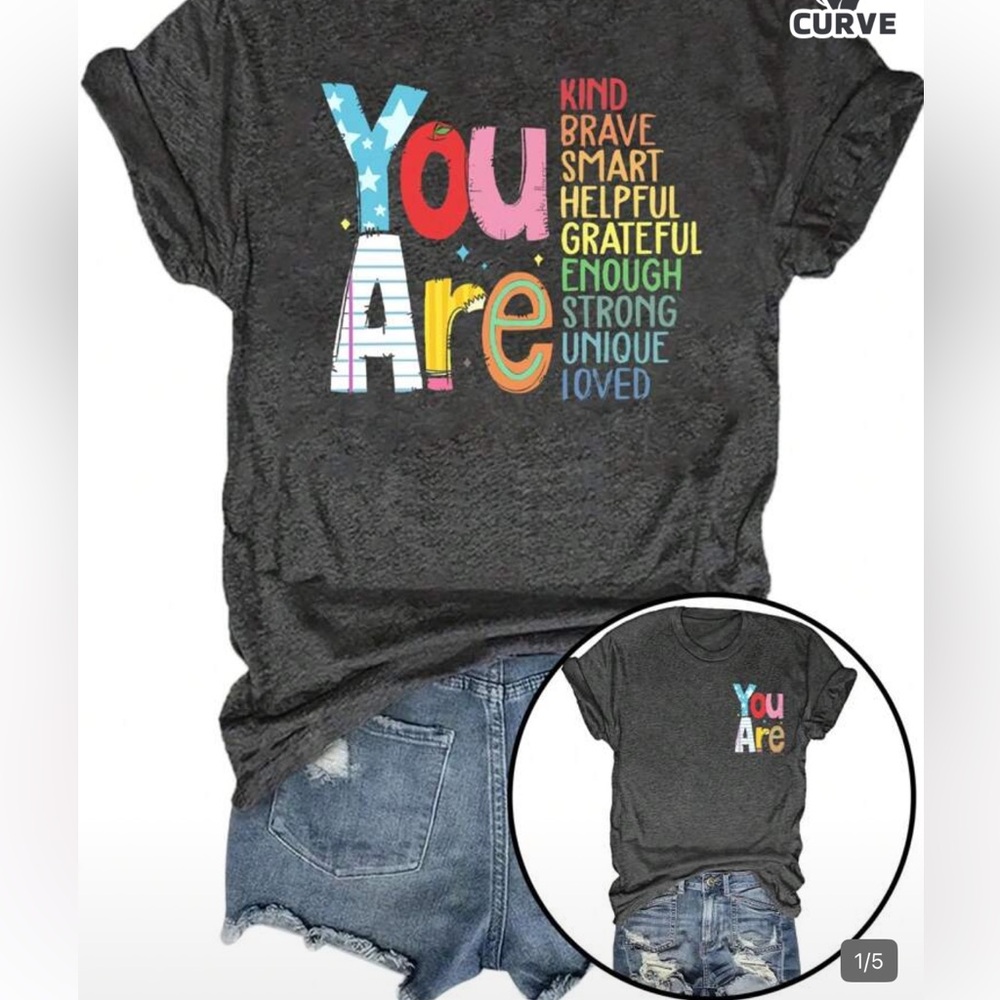 You Are T-shirt- SHEIN- size 7X